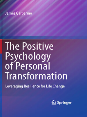 cover image of The Positive Psychology of Personal Transformation